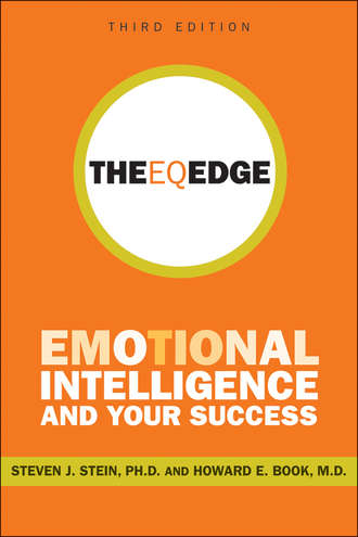 Steven Stein J.. The EQ Edge. Emotional Intelligence and Your Success