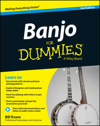 Bill  Evans. Banjo For Dummies. Book + Online Video and Audio Instruction