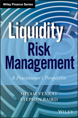 Shyam  Venkat. Liquidity Risk Management. A Practitioner's Perspective