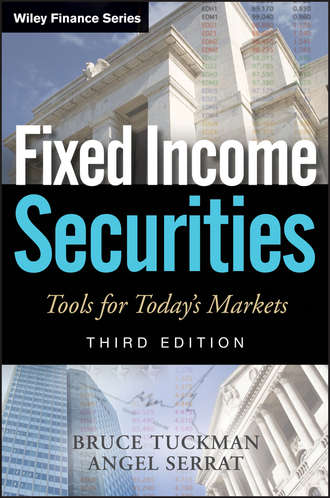 Bruce  Tuckman. Fixed Income Securities. Tools for Today's Markets