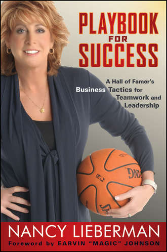 Nancy  Lieberman. Playbook for Success. A Hall of Famer's Business Tactics for Teamwork and Leadership