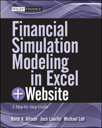 Josh  Laurito. Financial Simulation Modeling in Excel. A Step-by-Step Guide