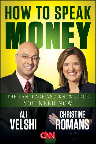 How to Speak Money. The Language and Knowledge You Need Now. Christine  Romans