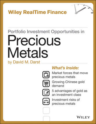 David M. Darst. Portfolio Investment Opportunities in Precious Metals