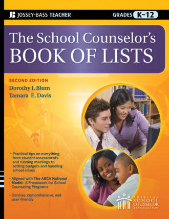 Tamara Davis E.. The School Counselor's Book of Lists