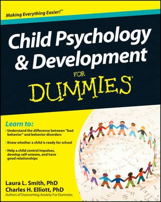 Laura Smith L.. Child Psychology and Development For Dummies