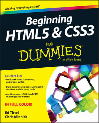 Ed  Tittel. Beginning HTML5 and CSS3 For Dummies
