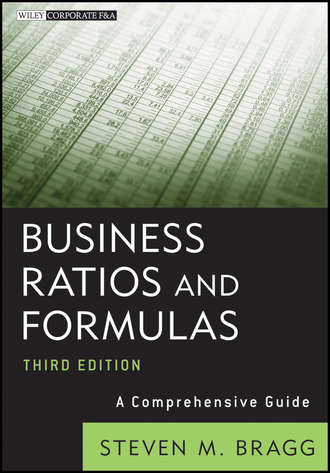 Steven Bragg M.. Business Ratios and Formulas. A Comprehensive Guide