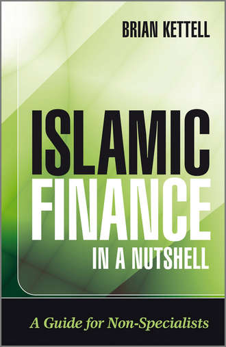 Brian  Kettell. Islamic Finance in a Nutshell. A Guide for Non-Specialists