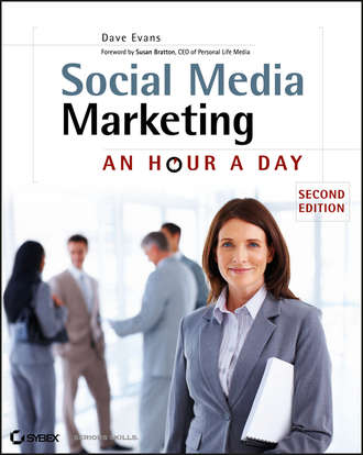 Susan  Bratton. Social Media Marketing. An Hour a Day