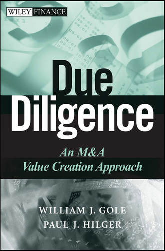 William Gole J.. Due Diligence. An M&A Value Creation Approach
