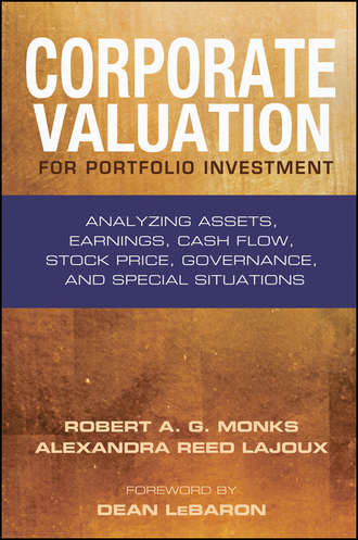 Robert Monks A.G.. Corporate Valuation for Portfolio Investment. Analyzing Assets, Earnings, Cash Flow, Stock Price, Governance, and Special Situations