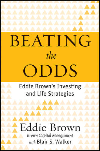 Eddie  Brown. Beating the Odds. Eddie Brown's Investing and Life Strategies