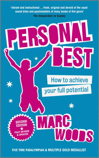 Marc  Woods. Personal Best. How to Achieve your Full Potential