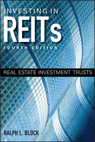 Ralph Block L.. Investing in REITs. Real Estate Investment Trusts
