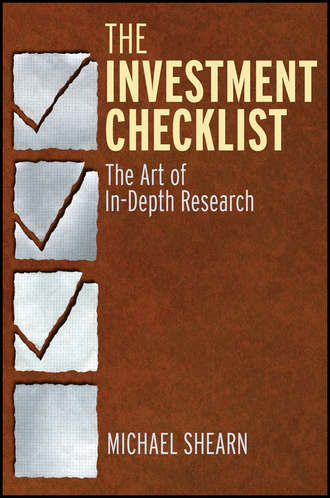 Michael  Shearn. The Investment Checklist. The Art of In-Depth Research