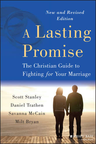 Daniel  Trathen. A Lasting Promise. The Christian Guide to Fighting for Your Marriage