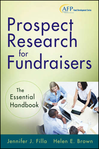 Helen Brown E.. Prospect Research for Fundraisers. The Essential Handbook