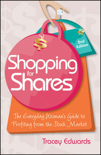 Tracey  Edwards. Shopping for Shares. The Everyday Woman's Guide to Profiting from the Australian Stock Market