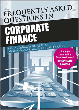Pascal  Quiry. Frequently Asked Questions in Corporate Finance