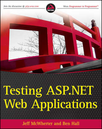 Jeff  McWherter. Testing ASP.NET Web Applications