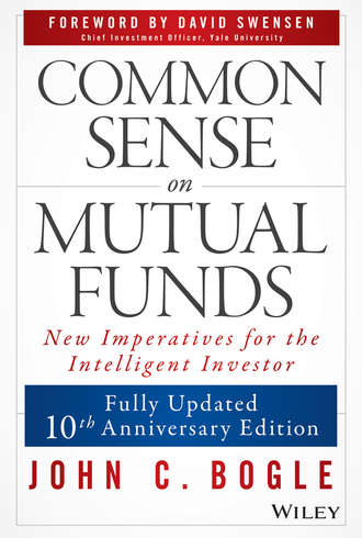 Джон Богл. Common Sense on Mutual Funds