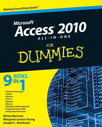 Alison  Barrows. Access 2010 All-in-One For Dummies