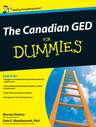 Murray  Shukyn. The Canadian GED For Dummies