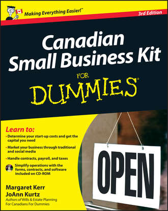 Margaret Kerr. Canadian Small Business Kit For Dummies