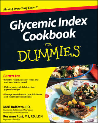 Meri  Raffetto. Glycemic Index Cookbook For Dummies
