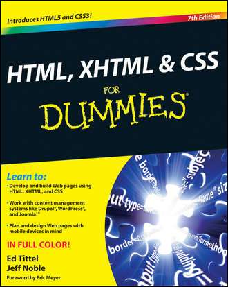 Ed  Tittel. HTML, XHTML and CSS For Dummies