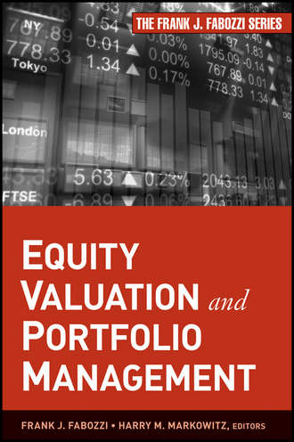 Frank J. Fabozzi. Equity Valuation and Portfolio Management
