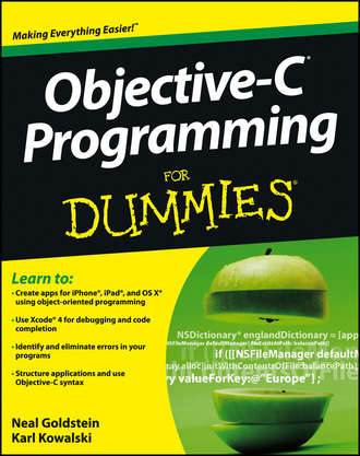 Neal  Goldstein. Objective-C Programming For Dummies