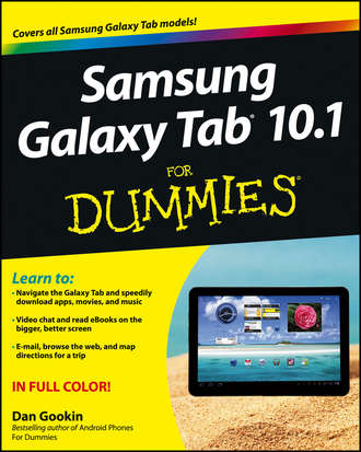Dan Gookin. Samsung Galaxy Tab 10.1 For Dummies