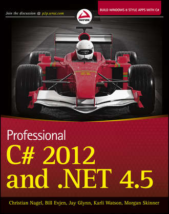 Bill  Evjen. Professional C# 2012 and .NET 4.5