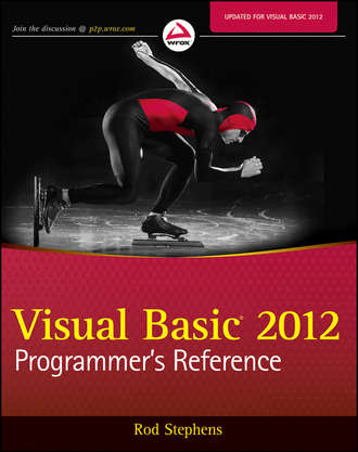Rod  Stephens. Visual Basic 2012 Programmer's Reference