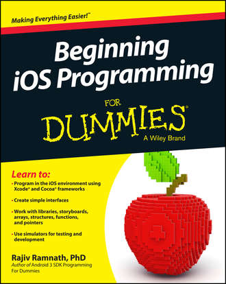Rajiv  Ramnath. Beginning iOS Programming For Dummies