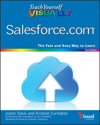 Justin  Davis. Teach Yourself VISUALLY Salesforce.com