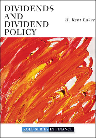 H. Baker Kent. Dividends and Dividend Policy