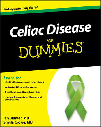 Ian Blumer. Celiac Disease For Dummies