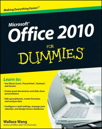Wallace  Wang. Office 2010 For Dummies