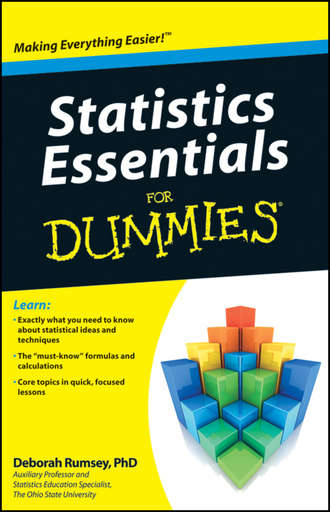 Deborah J. Rumsey. Statistics Essentials For Dummies