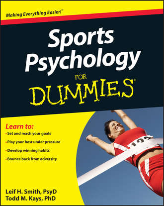 Leif Smith H.. Sports Psychology For Dummies