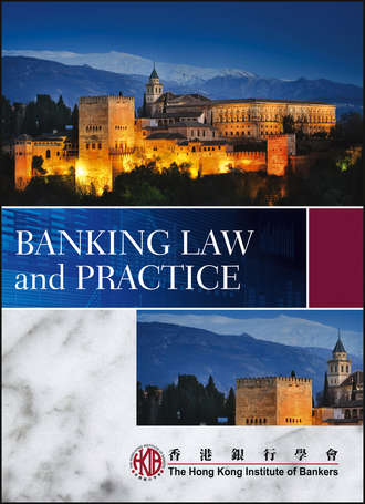 Группа авторов. Banking Law and Practice