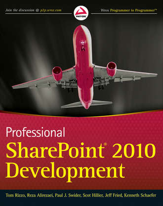 Kenneth  Schaefer. Professional SharePoint 2010 Development