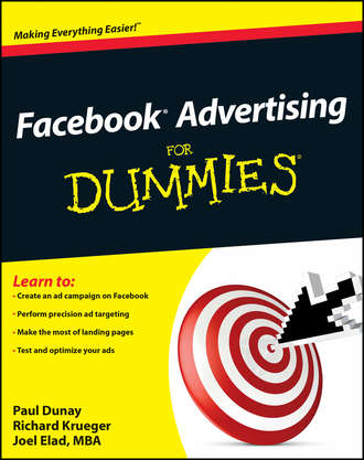 Joel  Elad. Facebook Advertising For Dummies