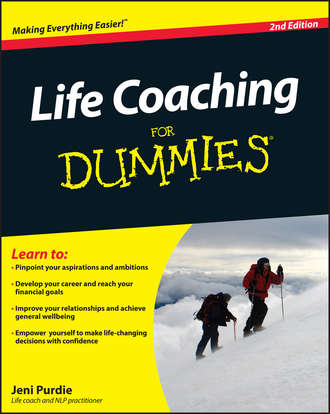 Life Coaching For Dummies. Jeni  Purdie
