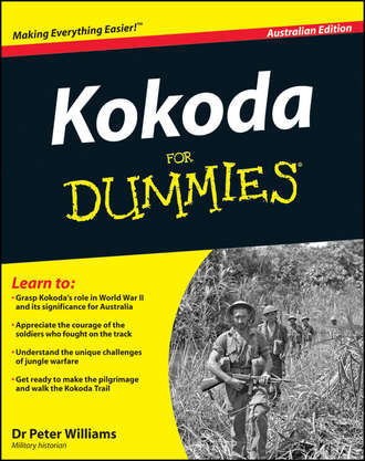 Peter  Williams. Kokoda Trail for Dummies