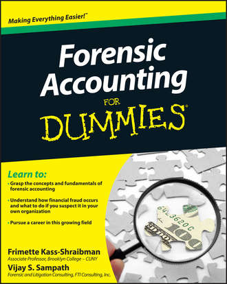 Frimette  Kass-Shraibman. Forensic Accounting For Dummies