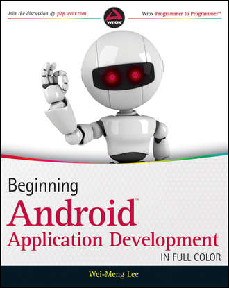 Wei-Meng  Lee. Beginning Android Application Development